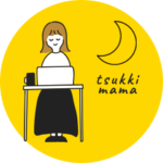 つっきーママ